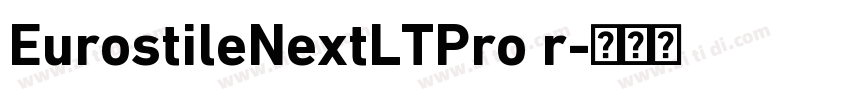 EurostileNextLTPro r字体转换
